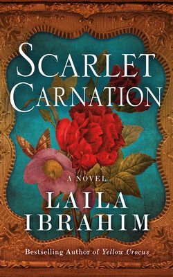 Scarlet Carnation (Ibrahim Laila)(Paperback)