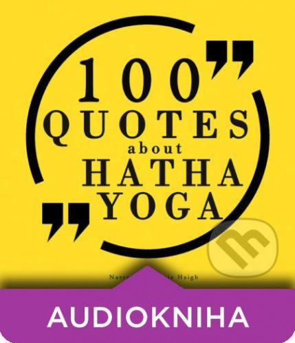 100 Quotes About Hatha Yoga (EN) - J. M. Gardner