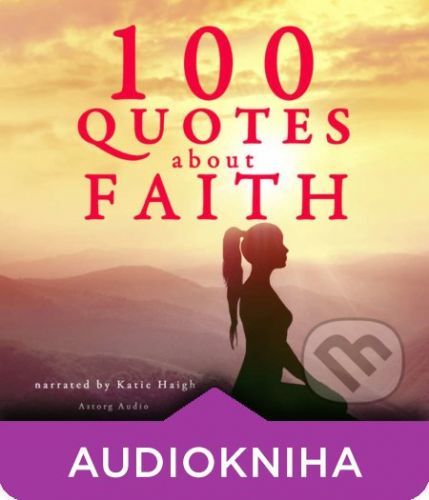 100 Quotes About Faith (EN) - J. M. Gardner