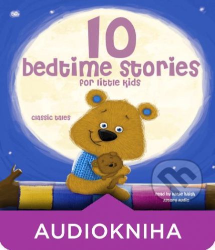 10 Bedtime Stories for Little Kids (EN) - Hans Christian Andersen,Charles Perrault,Brothers Grimm