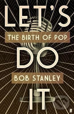 Lets Do It - Bob Stanley