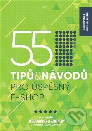 55 tipů a návodů pro úspěšný e-shop - Hanka Čajková