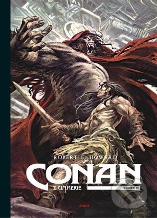 Conan z Cimmerie 4 - Robert E. Howard