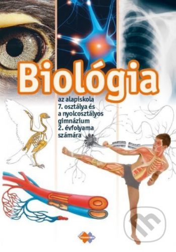 Biológia pre7. ročník ZŠ a 1. ročník gymnázia s osemročným štúdiom s VJM - Expol Pedagogika