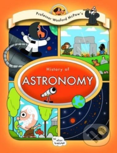 Professor Wooford McPaw's History of Astronomy - Elliot Krusynski