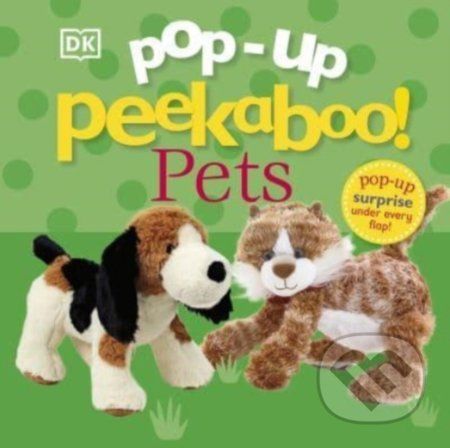 Pop-Up Peekaboo! Pets - Dorling Kindersley