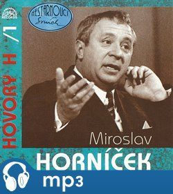 Hovory H 1 - Miroslav Horníček