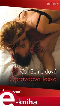 Opravdová láska - Cat Schieldová