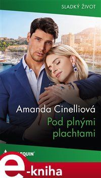 Pod plnými plachtami - Amanda Cinelliová