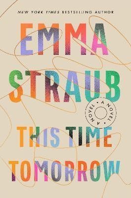 This Time Tomorrow - Emma Straubová