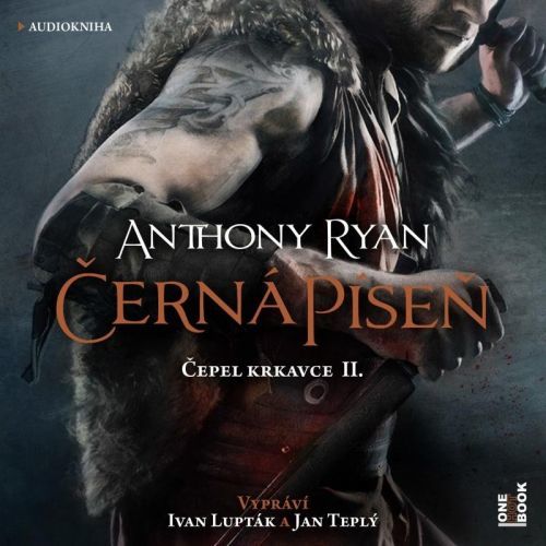 Černá píseň - 2 CDmp3 (Čte Ivan Lupták a Jan Teplý) - Anthony Ryan