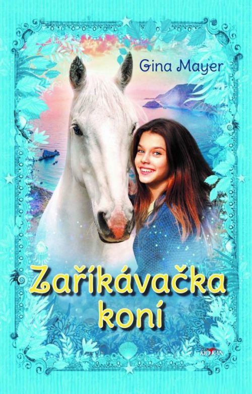 Zaříkávačka koní - Gina Mayer