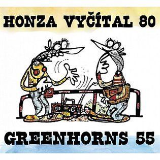 Honza Vyčítal 80 & Greenhorns 55 (CD) - Greenhorns