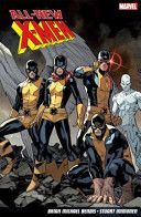 All-New X-Men: Here Comes Yesterday (Bendis Brian Michael)(Paperback)