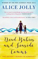 Dead Babies and Seaside Towns (Jolly Alice)(Paperback)