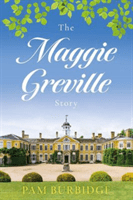 Maggie Greville Story (Burbidge Pam)(Paperback / softback)