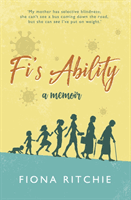 Fi's Ability - a memoir (Ritchie Fiona)(Paperback / softback)