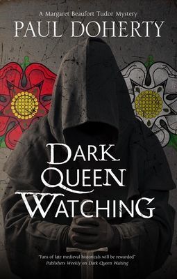 Dark Queen Watching (Doherty Paul)(Paperback / softback)