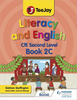 TeeJay Literacy and English CfE Second Level Book 2C (Skeffington Siobhan)(Paperback / softback)