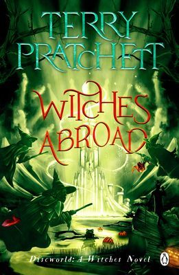 Witches Abroad - (Discworld Novel 12) (Pratchett Terry)(Paperback / softback)