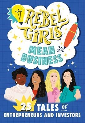 Rebel Girls Mean Business (Girls Rebel)(Paperback / softback)