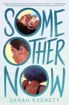Some Other Now (Everett Sarah)(Paperback)