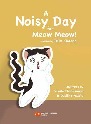Noisy Day for Meow Meow (Cheong Felix)(Pevná vazba)