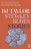 Stewkey Blues - Stories (Taylor D. J.)(Paperback / softback)