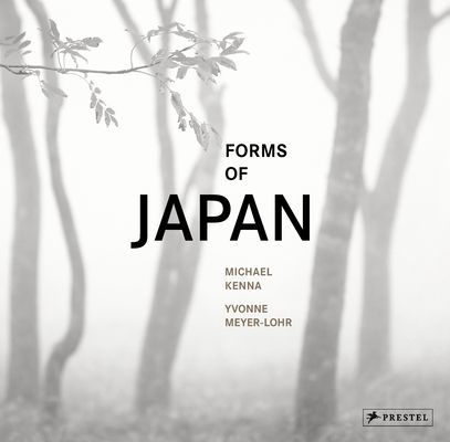 Michael Kenna: Forms of Japan(Pevná vazba)