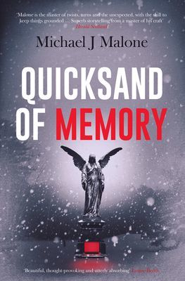 Quicksand of Memory - The twisty, chilling psychological thriller that everyone's talking about... (Malone Michael J.)(Paperback / softback)