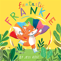 Fantastic Frankie (Rose Jess)(Paperback / softback)