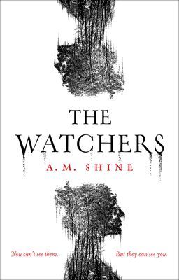 Watchers - A gripping debut horror novel (Shine A.M.)(Paperback / softback)