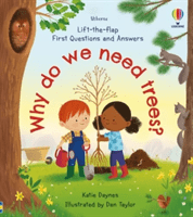 First Questions and Answers: Why do we need trees? (Daynes Katie)(Board book)