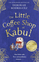 Little Coffee Shop of Kabul - The heart-warming and uplifting international bestseller (Rodriguez Deborah)(Paperback / softback)