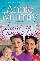 Secrets of the Chocolate Girls (Murray Annie)(Paperback / softback)