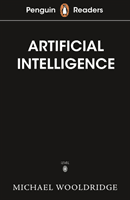 Penguin Readers Level 7: Artificial Intelligence (ELT Graded Reader) (Wooldridge Michael)(Paperback / softback)