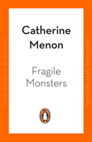 Fragile Monsters (Menon Catherine)(Paperback / softback)
