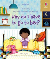 Very First Questions and Answers Why do I have to go to bed? (Daynes Katie)(Board book)