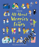 All About Worries and Fears (Brooks Felicity)(Pevná vazba)