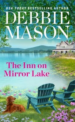 The Inn on Mirror Lake (Mason Debbie)(Paperback / softback)