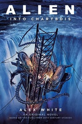 Alien - Alien: Into Charybdis (White Alex)(Paperback / softback)