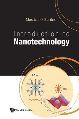 Introduction To Nanotechnology (Bertino Massimo F (Virginia Commonwealth Univ Usa))(Paperback / softback)