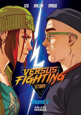 Versus Fighting Story Vol 2 (Izu)(Paperback / softback)