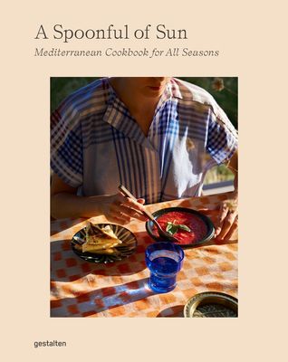 Spoonful of Sun - Mediterranean Cookbook for All Seasons(Pevná vazba)