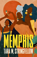 Memphis (Stringfellow Tara M)(Paperback)
