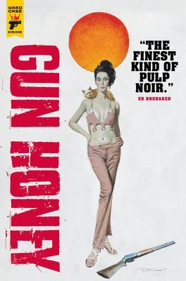 Gun Honey (Ardai Charles)(Paperback / softback)