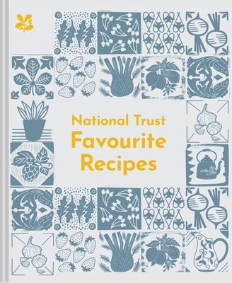 National Trust Favourite Recipes - Over 80 Delicious Classics from Our Cafes (Goudercourt Clive)(Pevná vazba)