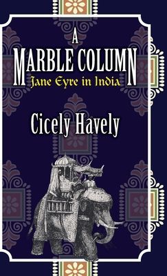 Marble Column - Jane Eyre in India (Havely Cicely)(Pevná vazba)