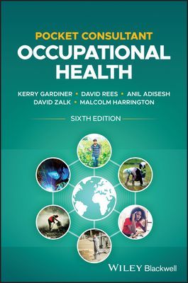 Pocket Consultant: Occupational Health, 6th edition (Gardiner K)(Paperback / softback)