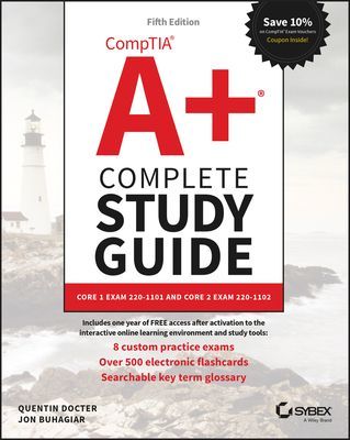 CompTIA A+ Complete Study Guide: Core 1 Exam 220-1 101 and Core 2 Exam 220-1102 5th Edition (Docter Q)(Paperback / softback)